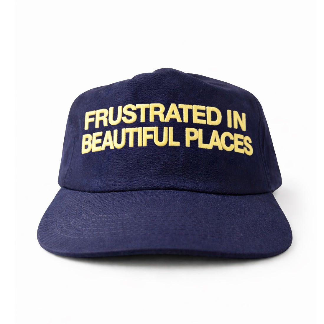 FRUSTRATED IN BEAUTIFUL PLACES HAT - PRE ORDER ONLY